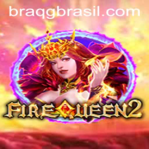 Discover the Fantastical World of FireQueen2: Unleash Your BRAQG Skills